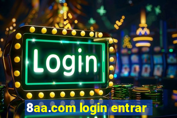 8aa.com login entrar